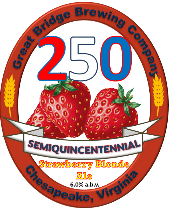 Semiquincentennial beer label featuring a red, white, and blue 250 above strawberries